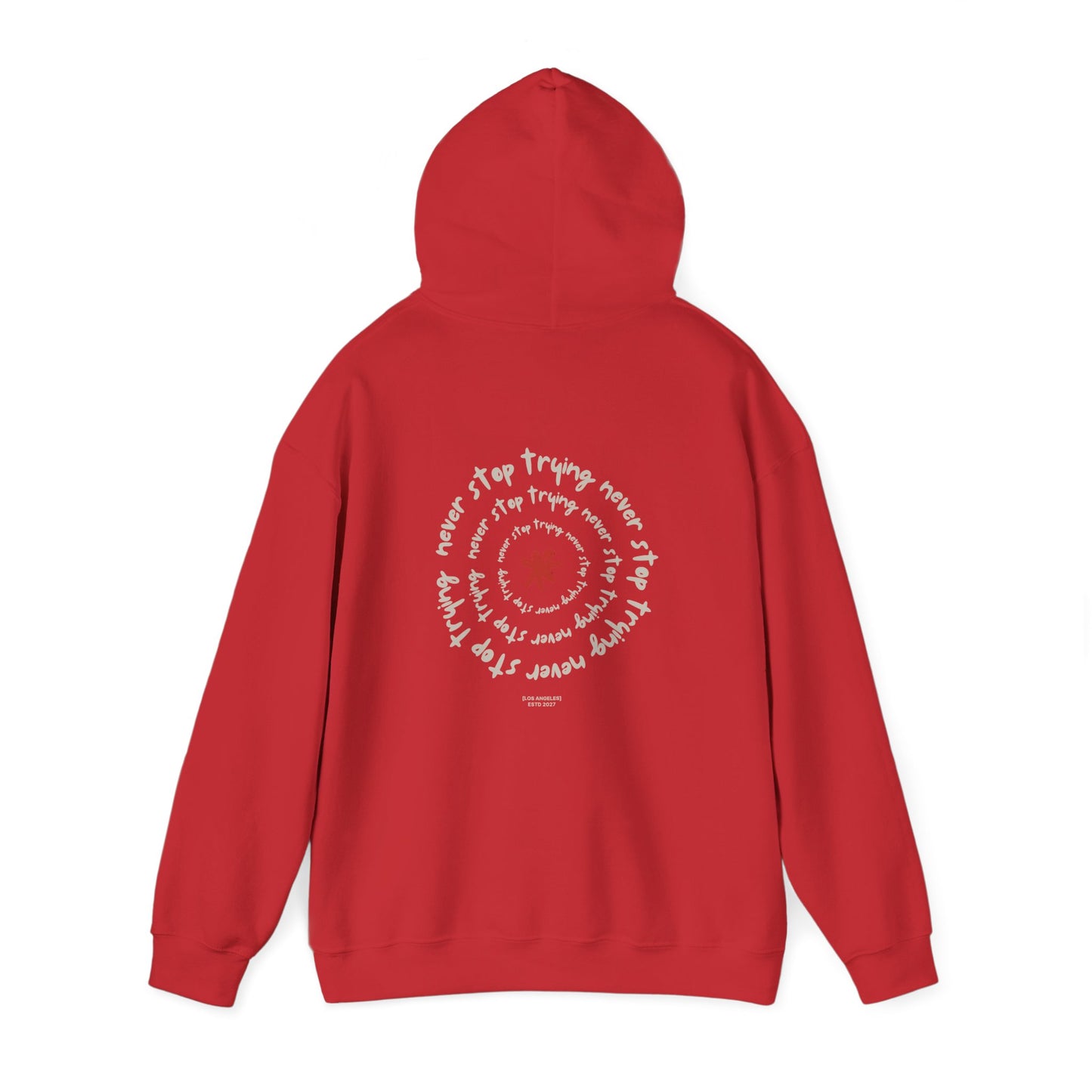 Never stop trying Hoodie, Unisex Poly-Cotton Blend Sweatshirt, Motivational Gift, Cozy Casual Wear, Perfect for Gift-Giving (Copy) (Copy)