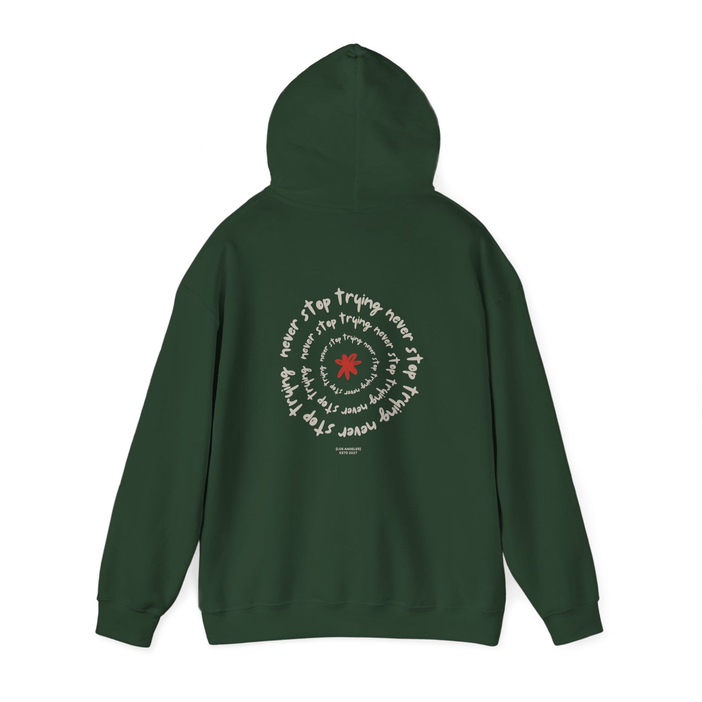 Never stop trying Hoodie, Unisex Poly-Cotton Blend Sweatshirt, Motivational Gift, Cozy Casual Wear, Perfect for Gift-Giving (Copy) (Copy)