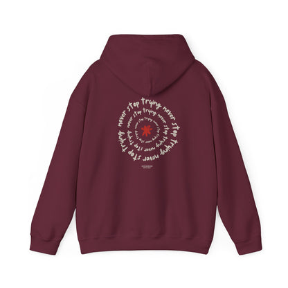 Never stop trying Hoodie, Unisex Poly-Cotton Blend Sweatshirt, Motivational Gift, Cozy Casual Wear, Perfect for Gift-Giving