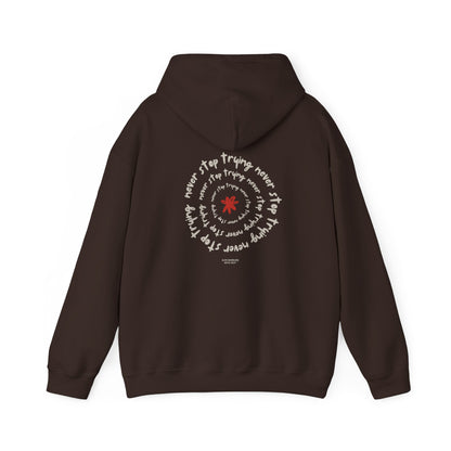 Never stop trying Hoodie, Unisex Poly-Cotton Blend Sweatshirt, Motivational Gift, Cozy Casual Wear, Perfect for Gift-Giving