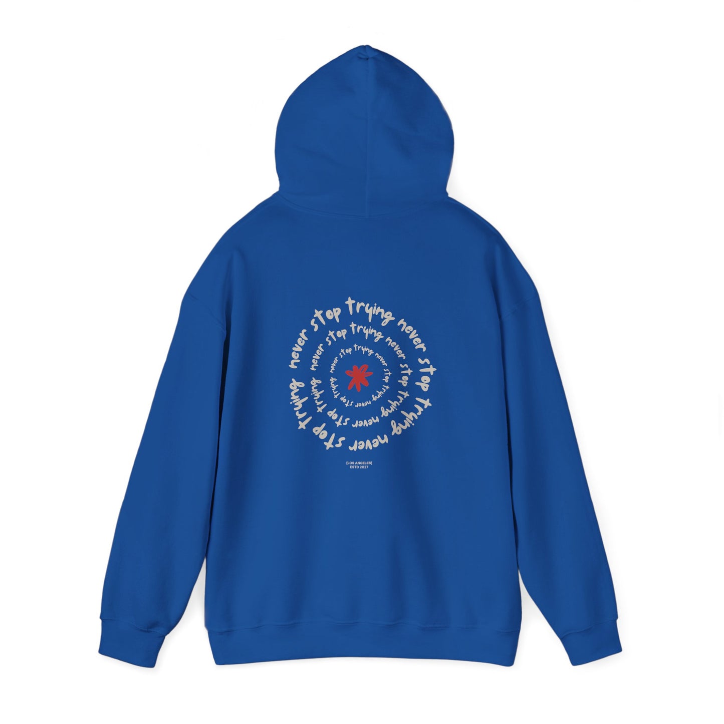Never stop trying Hoodie, Unisex Poly-Cotton Blend Sweatshirt, Motivational Gift, Cozy Casual Wear, Perfect for Gift-Giving